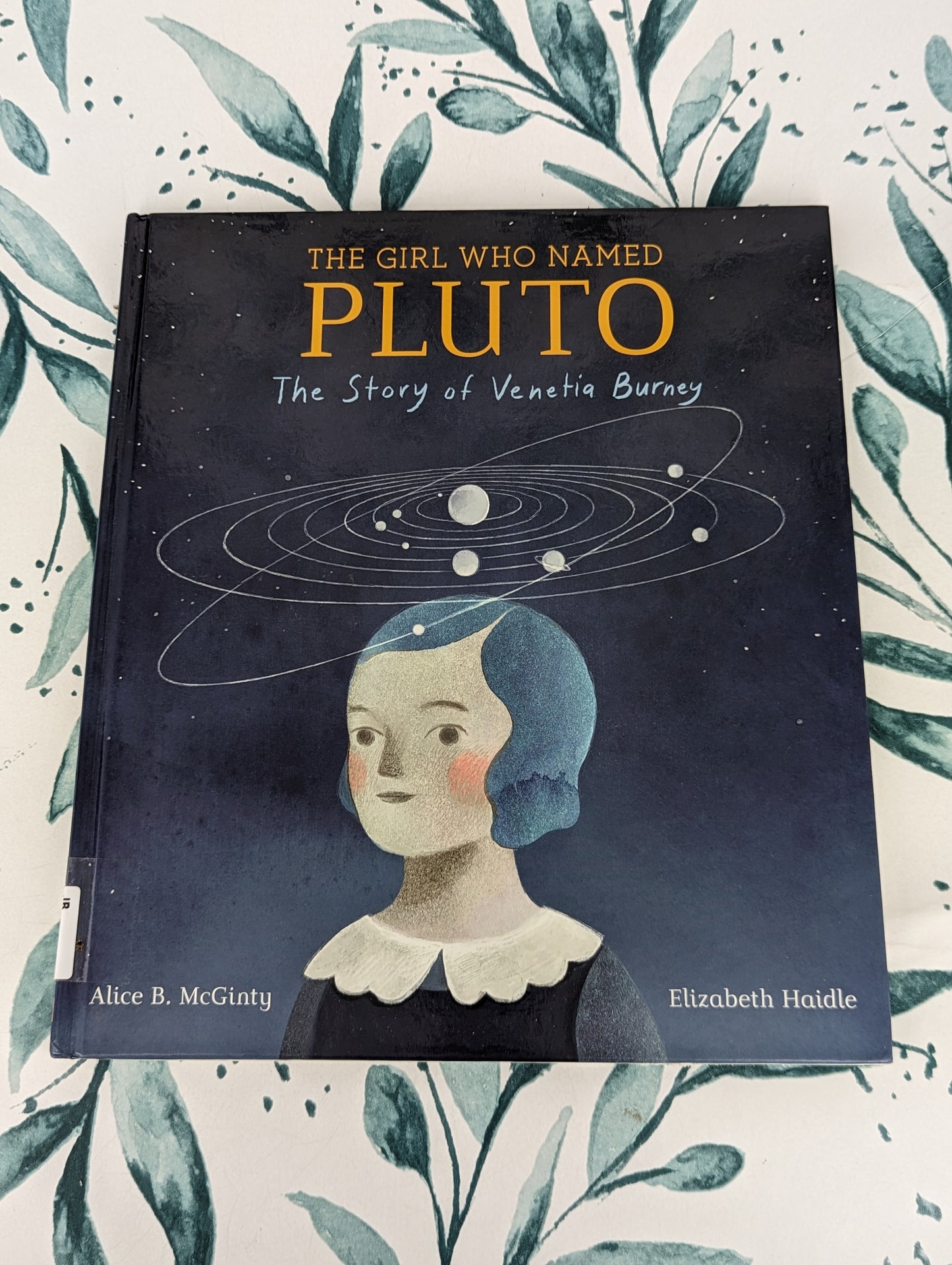 The Girl Who Named Pluto: The Story of Venetia Burney