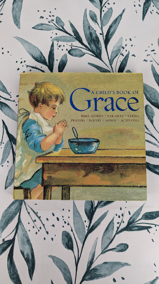 A Child's Book of Grace