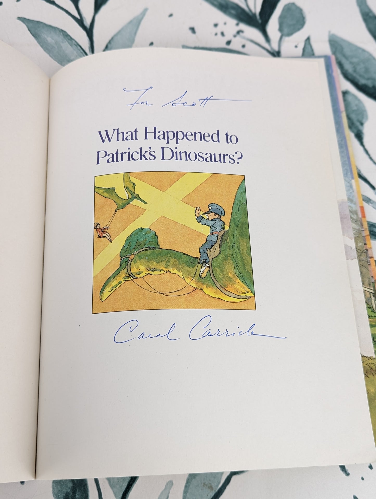 What Happened to Patrick's Dinosaurs? (SIGNED BY AUTHOR)