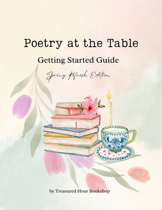 [SPRING REFRESH ONLY] Poetry at the Table: Getting Started Guide