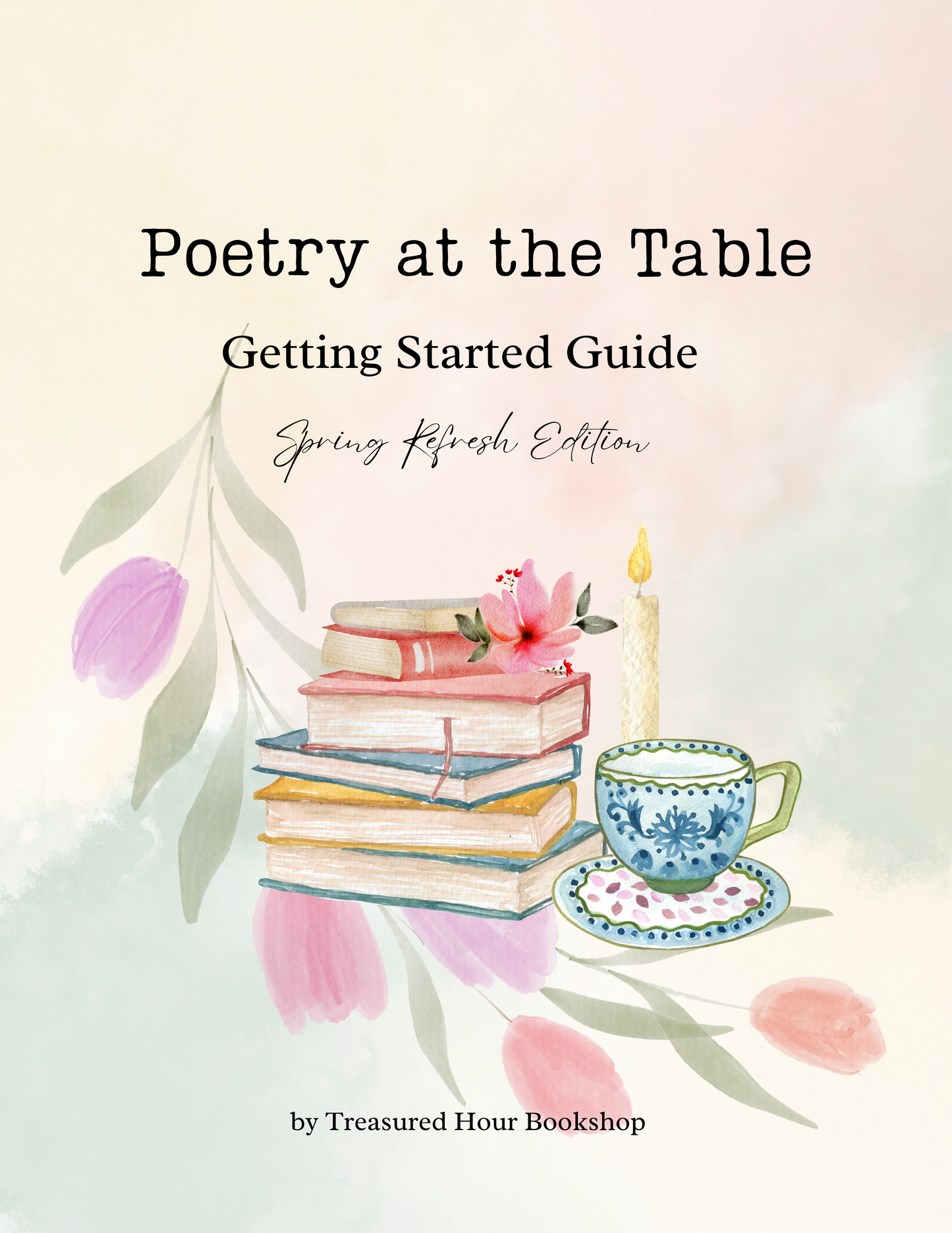 [SPRING REFRESH ONLY] Poetry at the Table: Getting Started Guide