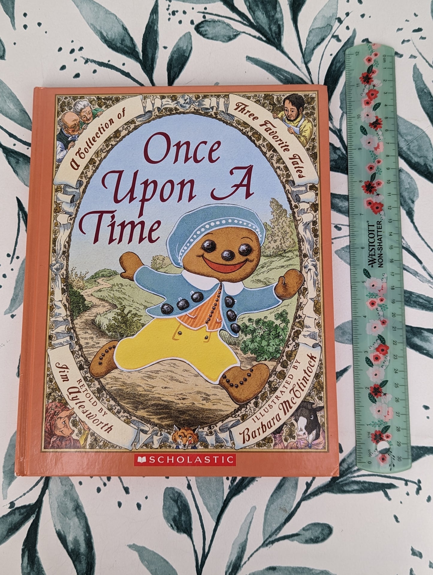 Once Upon A Time: A Collection of Three Favorite Tales